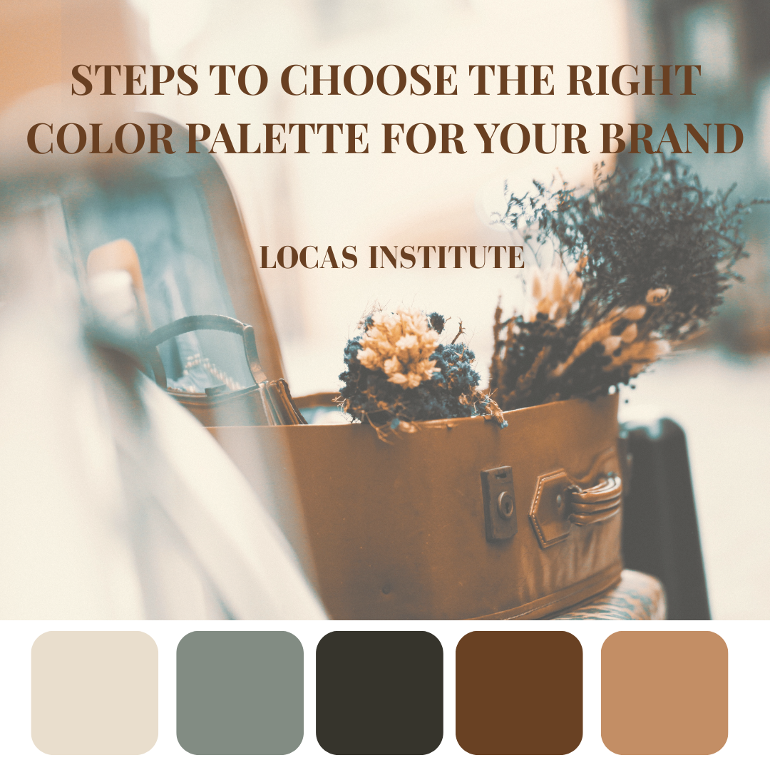 steps to Choose the Right Color Palette for Your Brand