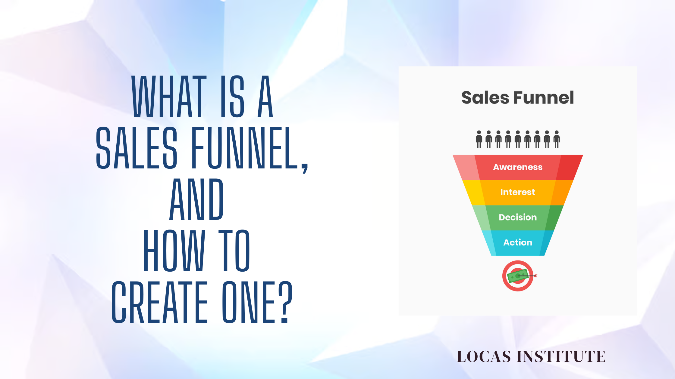 What is a Sales Funnel, and How to Create One?
