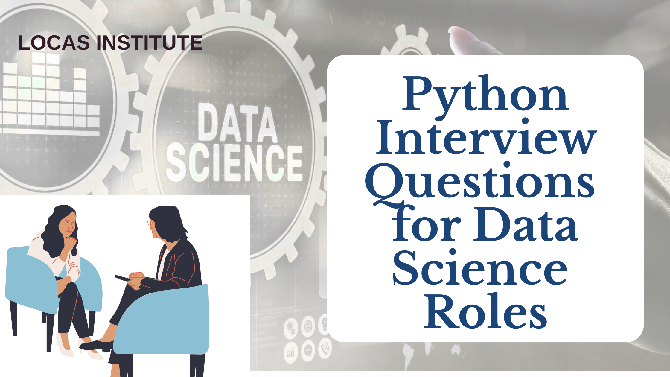 Python Interview Questions for Data Science Roles